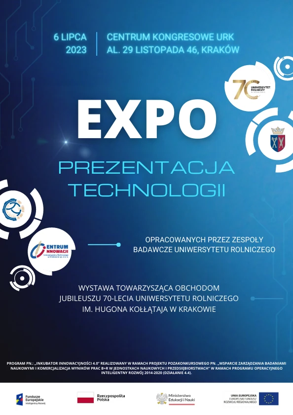 EXPO Prezentacja Technologii podczas Jubileuszu 70-lecia Uniwersytetu Rolniczego w Krakowie