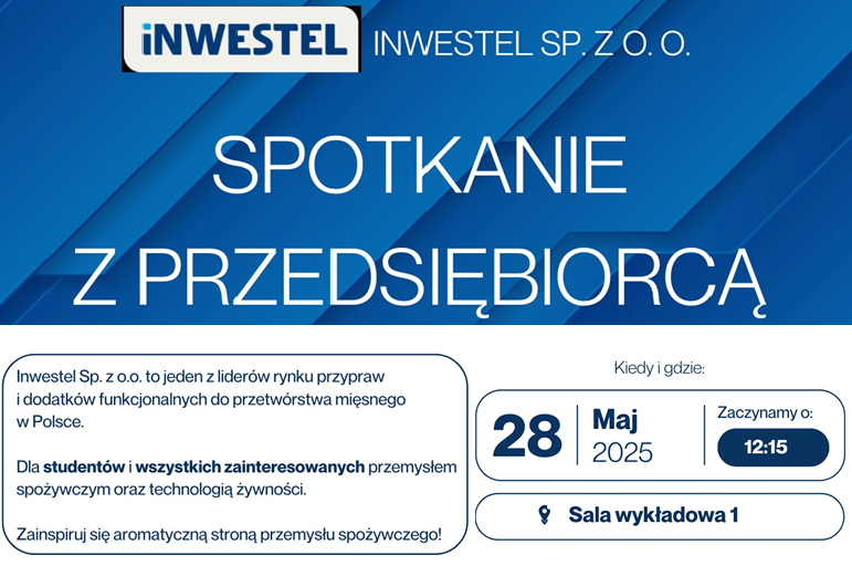 Zaproszenie na Spotkanie z firmą Inwestel Sp. z o.o. – 28 maja, środa!